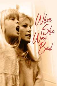 When She Was Bad... - Poster