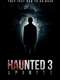 Haunted 3: Spirits