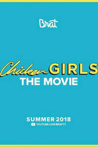 Chicken Girls: The Movie - Posters