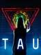 Tau
