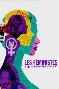 Feminists: What Were They Thinking? - Posters