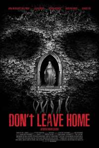 Don’t Leave Home - Poster