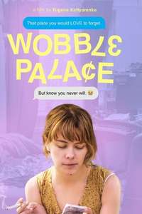 Wobble Palace - Poster