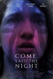 Come  Said the Night
