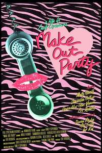Make Out Party - Poster