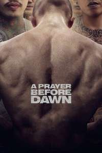 A Prayer Before Dawn - Poster