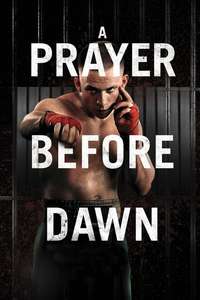 A Prayer Before Dawn - Poster