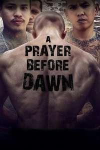 A Prayer Before Dawn - Poster