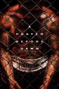 A Prayer Before Dawn - Poster