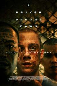 A Prayer Before Dawn - Poster