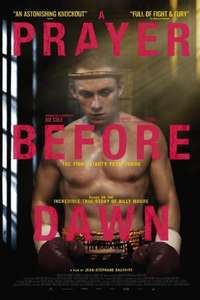 A Prayer Before Dawn - Poster