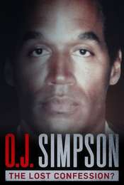 O.J. Simpson: The Lost Confession?