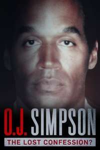 O.J. Simpson: The Lost Confession? - Poster