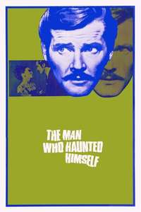 The Man Who Haunted Himself - Poster