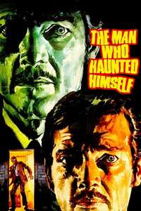 The Man Who Haunted Himself - Poster