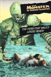 The Monster of Piedras Blancas - Poster