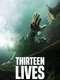 Thirteen Lives