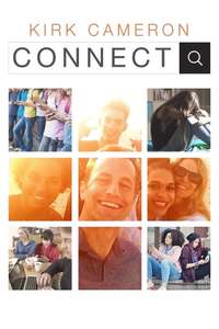 Kirk Cameron's Connect - Poster