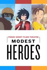 Ponoc Short Films Theatre  Chapter 1 – Modest Heroes - Poster