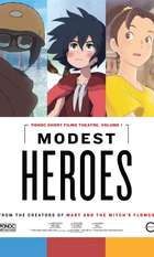 Ponoc Short Films Theatre  Chapter 1 – Modest Heroes