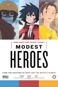 Ponoc Short Films Theatre  Chapter 1 – Modest Heroes - Poster