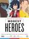 Ponoc Short Films Theatre  Chapter 1 – Modest Heroes