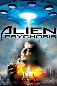Alien Psychosis - Poster