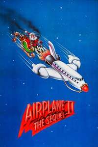 Airplane II: The Sequel - Poster