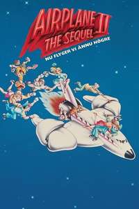 Airplane II: The Sequel - Poster