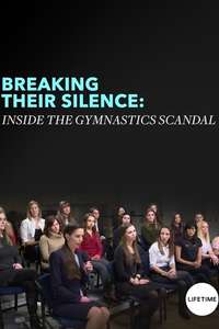 Breaking Their Silence: Inside the Gymnastics Scandal - Poster