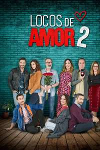 Locos de Amor 2 - Poster