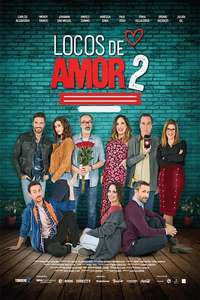 Locos de Amor 2 - Poster