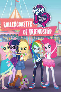 My Little Pony Equestria Girls: Rollercoaster of Friendship - Posters