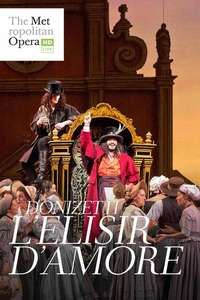 L’Elisir d’Amore: Met Opera Live - Poster
