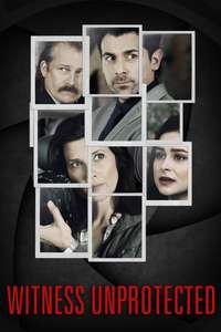 Witness Unprotected - Poster