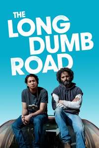 The Long Dumb Road - Poster