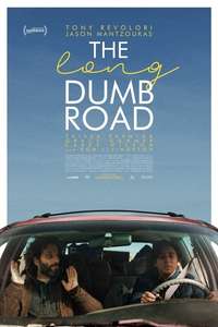 The Long Dumb Road - Poster