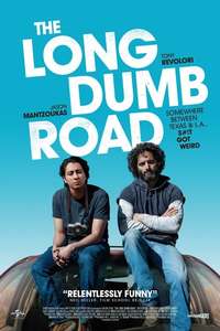 The Long Dumb Road - Poster