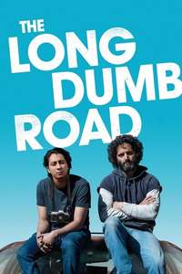 The Long Dumb Road - Poster