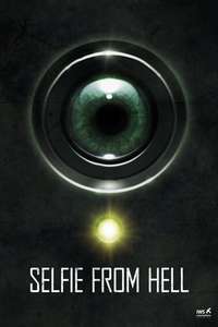 Selfie from Hell - Poster