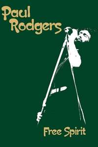 Paul Rodgers -  Free Spirit - Poster