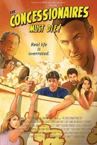 The Concessionaires Must Die! - Poster