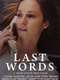 Last Words