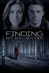 GONE: My Daughter - Poster