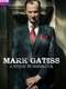 Mark Gatiss: A Study in Sherlock