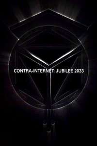 Contra-Internet: Jubilee 2033 - Poster