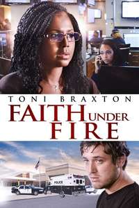 Faith Under Fire: The Antoinette Tuff Story - Poster