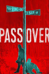 Pass Over - Poster