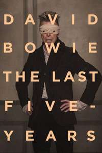 David Bowie: The Last Five Years - Poster