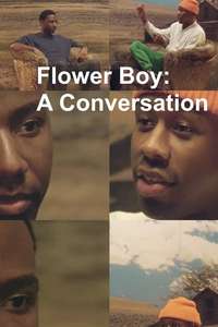 Flower Boy: A Conversation - Poster